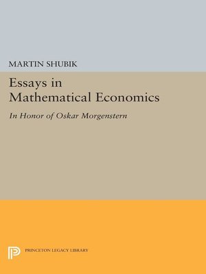 cover image of Essays in Mathematical Economics, in Honor of Oskar Morgenstern